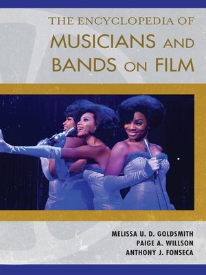 cover image of The Encyclopedia of Musicians and Bands on Film